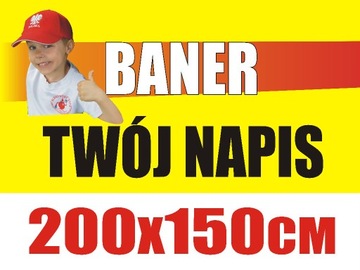 Baner reklamowy TWÓJ DOWOLNY NAPIS 200x150cm