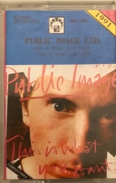 Public image ltd - This is what you want - Kaseta