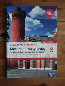 Zrozumieć przeszłość 3, Maturalne karty pracy