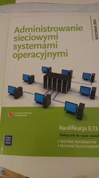 Administrowanie sieciowymi systemami operacyjnymi