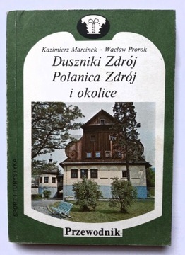 Duszniki Zdrój,  Polanica Zdrój i okolice