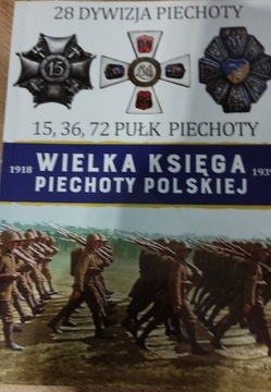 Wielka Księga Piechoty Polskiej t.28
