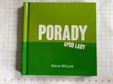 Wilczek Maria - Porady spod lady