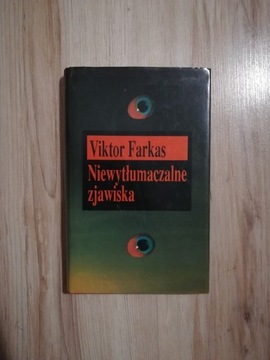 Niewytłumaczalne zjawiska Victor Farkas