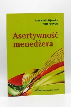 Asertywność menedżera - Maria Fijewska