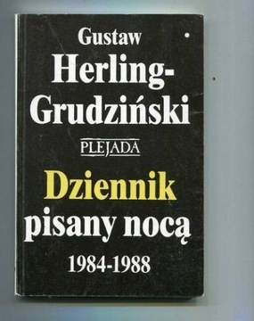 HERLING-GRUDZIŃSKI DZIENNIK PISANY NOCĄ 1984 1988