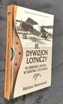 III Dywizjon Lotniczy w obronie Lwowa Niestrawski