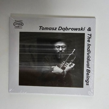 Tomasz Dąbrowski & The Individual Beings