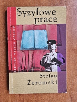 Stefan Żeromski Syzyfowe prace 