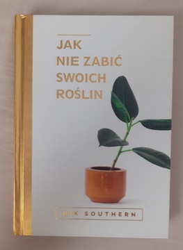 Jak nie zabić swoich roślin