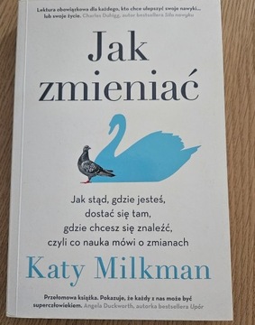 Jak zmieniać. Milkman Katy