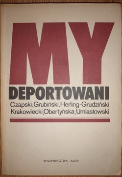 My  - deportowani. 