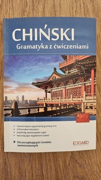 Chiński - gramatyka z ćwiczeniami Edgard