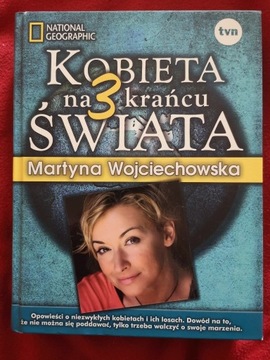 Martyna Wojciechowska Kobieta na krańcu świata 3