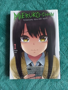 Mieruko-chan: Dziewczyna, która widzi więcej Tom 1