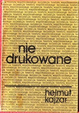 NIE DRUKOWANE - Helmut Kajzar