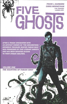 Five Ghosts Vol. 1 The Haunting of Fabrian Gray