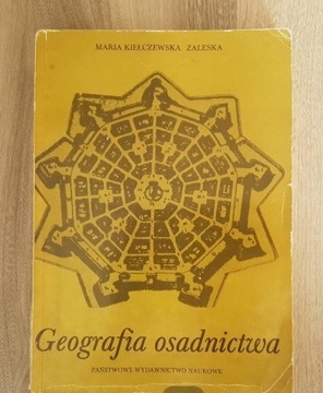 Geografia osadnictwa, Kiełczewska Załęska, 1972