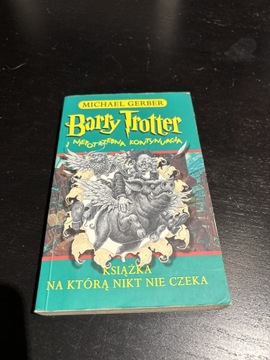 Barry Trotter i niepotrzebna kontynuacja