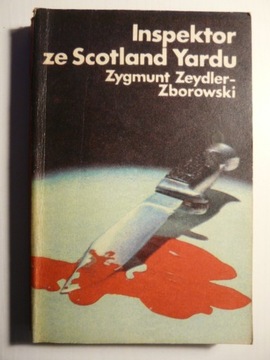 Zygmunt Zborowski - Inspektor ze Scotland Yardu