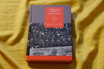 Czerwona księga Stalin i Żydzi | Arno Lustiger