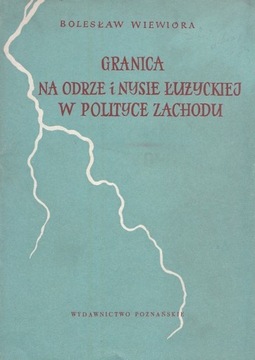 Granica na Odrze i Nysie w polityce Zachodu