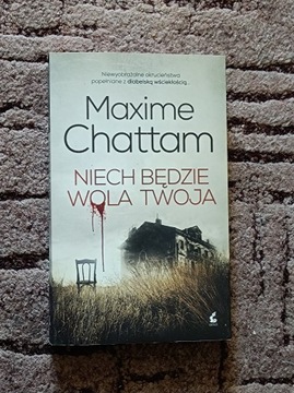 Niech będzie wola twoja Maxime Chattam