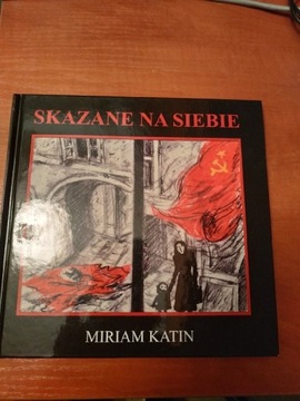 Miriam Katin Skazane na siebie tw komiks jak nowa