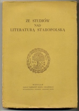 Ze studiów nad literaturą staropolską 1957