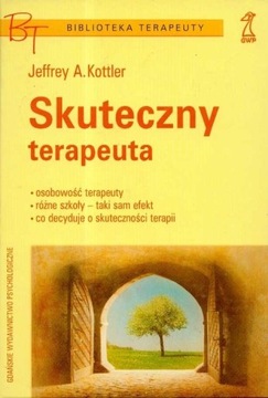 Skuteczny terapeuta  Jeffrey Kottler