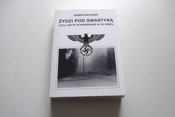 H. Bryskier - Żydzi pod swastyką