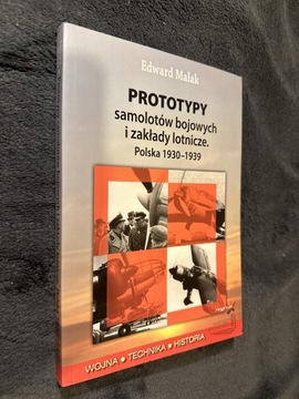 Prototypy Samolotów Bojowych i Zakłady … Malak