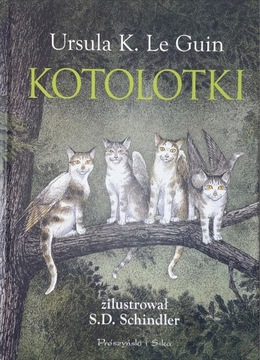 Kotolotki / Ursula K. Le Guin 