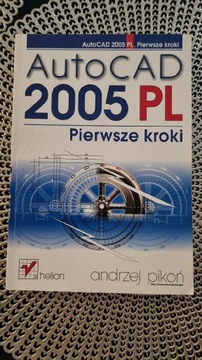 AutoCAD 2005 pl pierwsze kroki