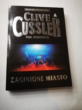 Zaginione miasto - Clive Cussler