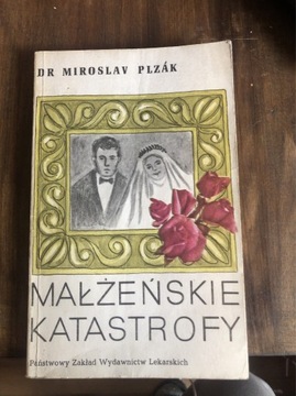 Książka z 1974 roku „Małżeńskie katastrofy” Plzák