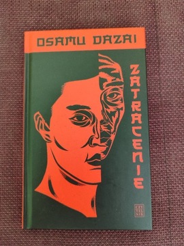 Osamu Dazai - Zatracenie