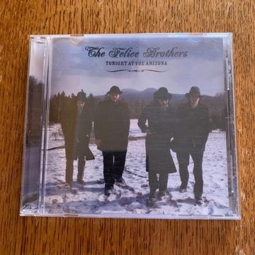 The Felice Brothers - Tonight at The Arizona CD