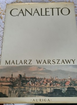 Malarz Warszawy Canaletto