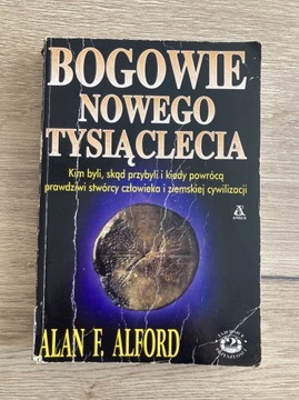 Bogowie nowego tysiąclecia, Alan F. Alford