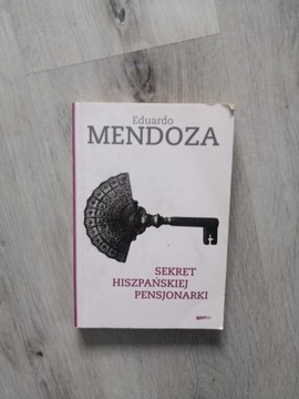 Sekret Hiszpańskiej pensjonarki Eduardo Mendoza