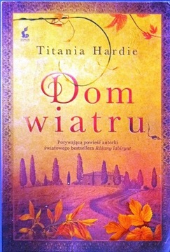 Titania Hardie - Dom wiatru