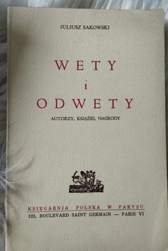 Wety i Odwety Juliusz Sakowski