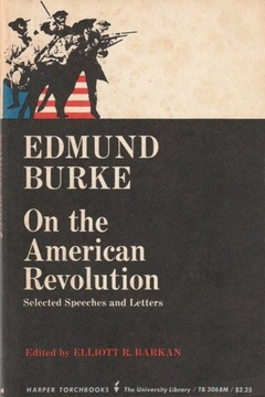 On the American Revolution; Edmund Burke