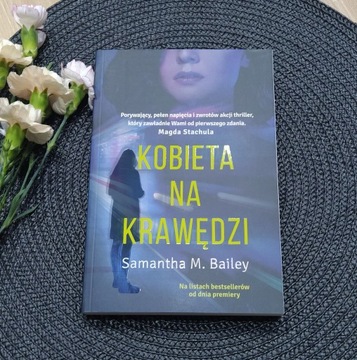 Kobieta na krawędzi - Samantha M. Bailey