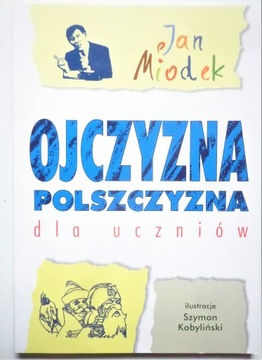 OJCZYZNA POLSZCZYZNA DLA UCZNIÓW Miodek Kobyliński