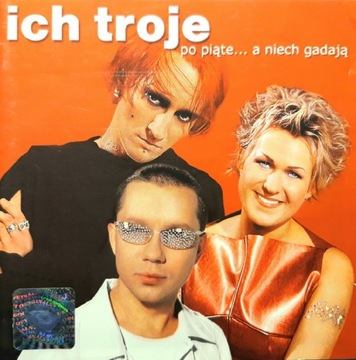 Ich Troje – Po Piąte... A Niech Gadają (2xCD 2002)