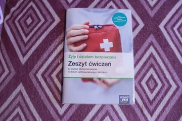 Żyję i działam bezpiecznie, zeszyt ćwiczeń