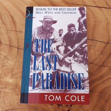 The Last Paradise - Tom Cole