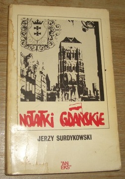 Notatki gdańskie - Jerzy Surdykowski